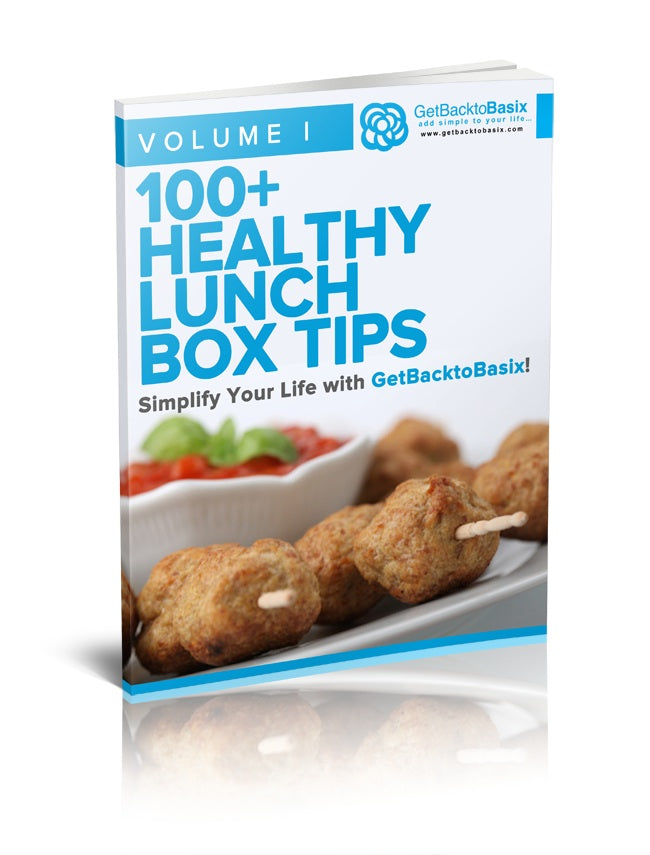 Volume I: 100+ Healthy Lunchbox Tips [eBook]