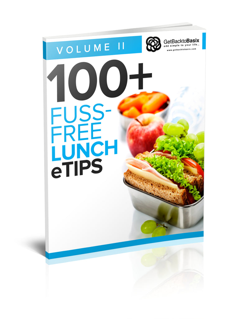 Volume II: 100+ Fuss-Free Lunch eTips [eBook]